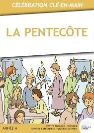 Origine et signification de la pentecôte, le saint esprit et la colombe. La Pentecote Expliquee Aux Enfants Diocese De Paris