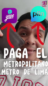 PAGA AHORA el METROPOLITANO Y METRO DE LIMA CON YAPE Y PLIN! #yape  #yapeamepe #yapeasincontacto #plin #billeterasinteligentes  #billeteraselectronicas