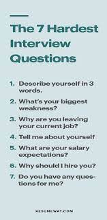 The 7 Hardest Interview Questions You Ll Be Asked Resumeway Interview Questions Job Interview Tips Job Interview Questions