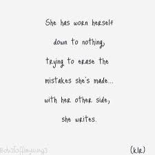 She Writes Poem Poems Poetry Klr Quotes Life Love Life Quotes To Live By Life Quotes Love Poems And Quotes