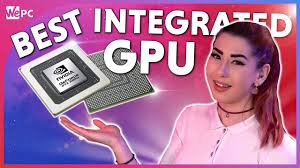 Check spelling or type a new query. Best Integrated Graphics Wepc