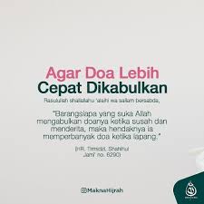 3 rahasia doa cepat dikabulkan oleh allah terkabulnya sebuah doa dengan cepat dipengaruhi oleh beberapa hal. Agar Doa Lebih Cepat Dikabulkan