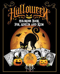 Coloring pages for kids halloween coloring pages: Halloween Coloring Book For Adults And Kids A Fun Stress Free Activity Featuring Spooky Character Designs To Color Witches Jack O Lanterns And Bats Bonus Mazes Word Search And More Journals Endless