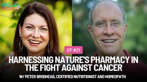 MOJO Rising #21 Harnessing Nature's Pharmacy in the Fight Against Cancer,  w/ Peter Brodhead