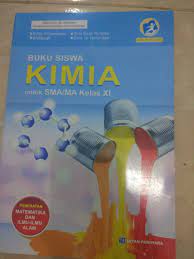 Jual buku kimia sma kelas xi 11 unggul sudarmo peminatan erlangga. Download Buku Kimia Kelas 11 Kurikulum 2013 Revisi Berbagai Buku