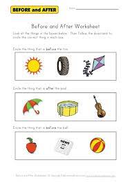 Math, language arts and other activities, including letters and the alphabet, handwriting, numbers, counting, shapes, sizes, patterns, opposites, before/after, above/below, same/different, phonics, addition and more. Before And After Worksheet Free Worksheets Toddler Worksheets Kindergarten Worksheets Kids Homework