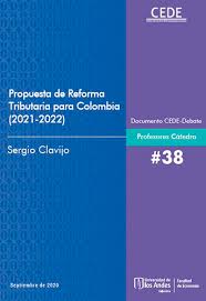 En marzo el gobierno nacional presentará una reforma tributaria, con la que espera. Propuesta De Reforma Tributaria Para Colombia 2021 2022