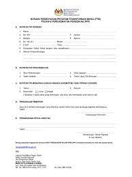 Maybe you would like to learn more about one of these? Borang Permohonan Program Transformasi Minda Ptm