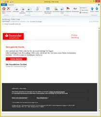 The santander online banking service is the easiest way to carry out a whole range of banking services from the comfort of your home or from work. Achtung Tan Liste Von Santander Noreply Becas Santander Com Ist Phishing Vorsicht E Mail