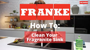how to clean your fragranite sink