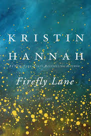 5 best kristin hannah books (2021). Kristin Hannah S Best Books Popsugar Entertainment