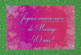 Anniversaire De Mariage 40 Ans Joyeux Anniversaire