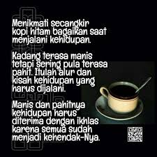 Secangkir Kopi Kehidupan Nasihat Ayah Kutipan Kopi Kutipan Pelajaran Hidup
