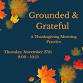 Grounded & Grateful - A Thanksgiving Morning Practice event image