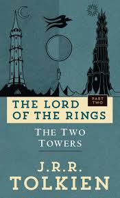 The Two Towers: The Lord of the Rings, Part 2