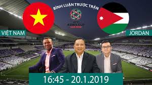 Xuân trường (hagl), tuấn anh (hagl), đức huy (hà nội), quang hải (hà nội), hai long (quảng ninh), minh. Afc Asian Cup 2019 Viá»‡t Nam Vs Jordan Binh Luáº­n TrÆ°á»›c Tráº­n Youtube