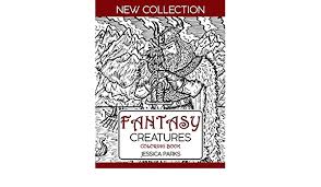 Our new, inspirational and relaxing coloring book for adults is designed for all. Fantasy Creatures Coloring Book A Magnificent Collection Of Extraordinary Mythical Legendary Fantasy Creatures For Adult Inspiration And Relaxation Adult Coloring Books By Brh Ou Band 37 Amazon De Parks Jessica Fremdsprachige Bucher