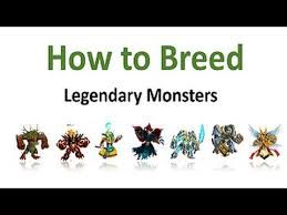 How To Breed Legendary Monsters In Monster Legends