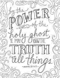 Just What I Squeeze In The Truth Of All Things Coloring Page 2 Quote Coloring Pages Lds Coloring Pages Bible Verse Coloring