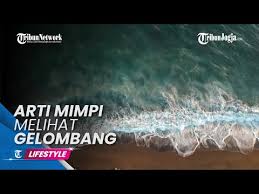 Laut yang mengamuk dalam kehidupan nyata bukanlah pertanda baik. Arti Mimpi Laut Berombak Besar Gomimpi