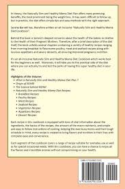 Easy weight loss fitness tips! Naturally Slim And Healthy Mama Diet Cookbook Eating Well With Luscious Recipes For Optimal Pregnancy Nutrition Vol 2 Barrett Serene 9781690015581 Amazon Com Books