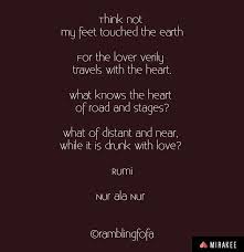 Maybe you would like to learn more about one of these? Rumi Rumi Quotes Rumi Words