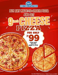 S R New York Style Pizza Buy1 Get1 At P99 Promo July Aug 2019