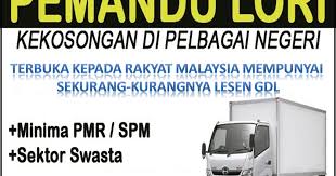 Kerja kosong pemandu driver seperti pemandu lori, bas, teksi, van samada untuk hantar barang atau hantar orang. Jawatan Kosong Pemandu Lori Di Pelbagai Negeri Mempunyai Sekurang Kurangnya Lesen Gdl Infomalaysiakini