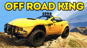 All the categories that have a star  contain a vehicle from a certain gta5 update. Off Road King Gta 5 Ill Gotten Gains Part 2 Gta 5 Online Youtube