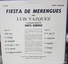  editar datos en wikidata milagros quezada borbón (milly), ( santo domingo, república dominicana; Fiesta De Merengues Luis Vazquez Y Los Mejore Comprar Discos Lp Vinilos De Musica Latinoamerica En Todocoleccion 193907846
