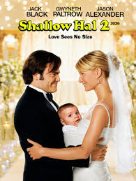 🎬 Shallow Hal 2 (2026) 🪞 “When Love Sees What Eyes Can't.” When the spell  fades, will love still see the same? Years after his awakening, Hal (Jack  Black) faces the truth