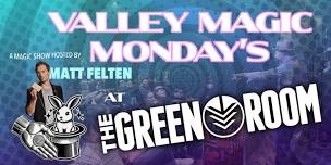 Valley Magic Monday's Magic Show