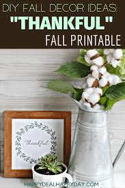 Diy wall art ideas : Free Printable Wall Art Thankful Fall Printable Happy Deal Happy Day