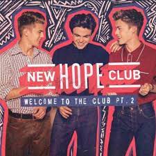 Radio show and event series since 1996. New Hope Club Welcome To The Club Pt 2 Ep Lyrics And Tracklist Genius
