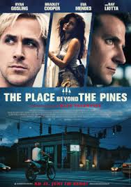 The Place beyond the Pines (USA 2012)