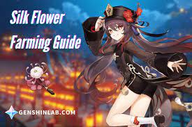 Silk Flower Farming Routes for Hu Tao Genshin Impact | GenshinLab