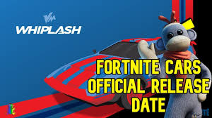 These have been delayed a number of times, but it appears they are finally going to be released. Fortnite Cars Official Release Date Update And Teasers Fortnite Joy Rid In 2020 Fortnite Teaser Release Date