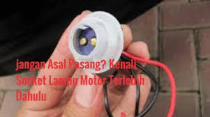 We did not find results for: Jangan Asal Pasang Kenali Socket Lampu Motor Terlebih Dahulu Antonkevas