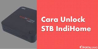 Berikut adalah step by step untuk melakukan root dan unlock stb indihome b860h , untuk alat dan bahan yang . 3 Cara Unlock Stb Indihome Pilihan Mudah Lainnya