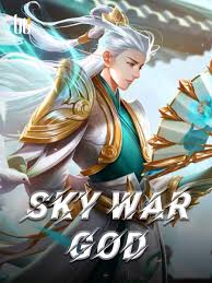 Segera setelah niat pedang yang ye muncul, seutas niat pedang yang menakutkan menimpa yang ye dan. Sky War God Novel Full Story Book Babelnovel