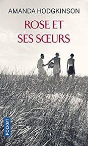 Amazon Fr Rose Et Ses Soeurs Amanda Hodgkinson Marieke Merand Surtel Livres Idee Lecture Lecture Livre