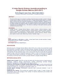 Top 10 sport science journals · medicine and science in sports and exercise · journal of strength and conditioning research · exercise and sport . Pdf H Index Sports Science Journals According To Google Scholar Metrics 2013 2017