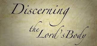 Discerning The Lord's Body | Living In The Spirit