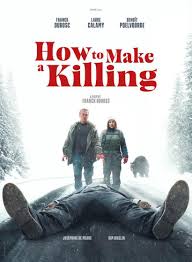 How To Make A Killing 2026