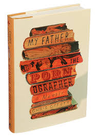 Review: In My Father, the Pornographer, Chris Offutt Opens Up - The New  York Times