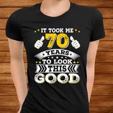 What better 70th birthday gift for dad then this innovative cooling and heating fan from bedjet? 70th Birthday Gift Took Me 70 Years 70 Year Old Shirt Teeuni Store