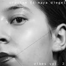 Cravism & Maya Diegel