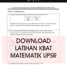 Bahan Upsr 2016 Latihan Kbat Matematik Upsr