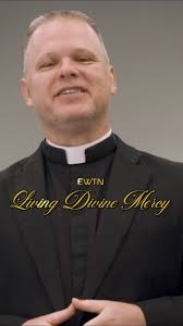 REMINDER: Watch “LIVING DIVINE MERCY” with Fr. Chris Alar, MIC, TONIGHT at  6:30 p.m. ET