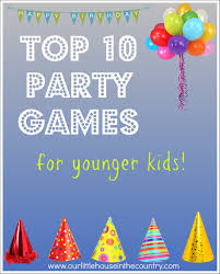Birthday Party Games For 5 Year Olds Indoor Top 10 Party Games For Younger Kids Birthday Party Games For Kids Toddler Party Games Girls Birthday Party Games